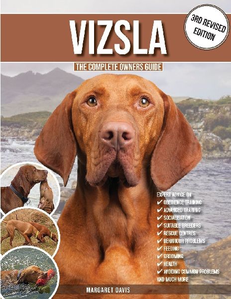 Vizsla: The Complete Owners Guide