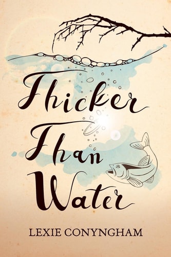 Thicker Than Water