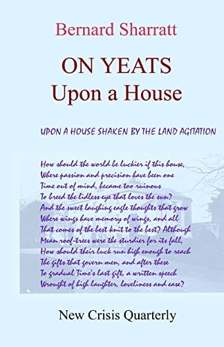 On Yeats Upon a House