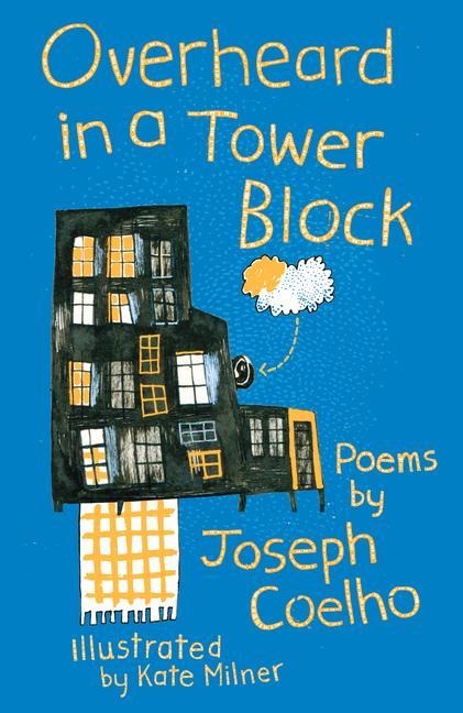 Overheard in a Tower Block: Poems