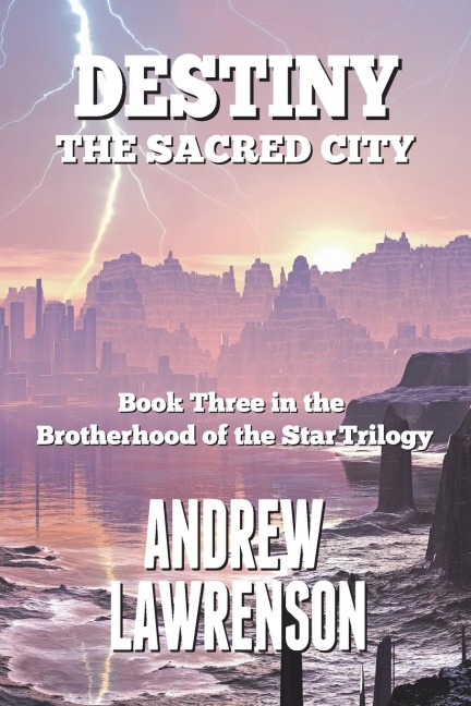 Destiny: The Sacred City