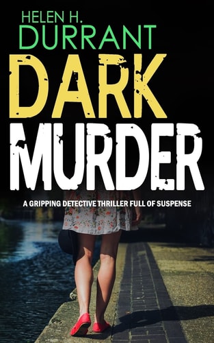 DARK MURDER a Gripping Detective Thriller Full of Suspense