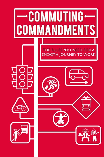 Commuting Commandments: The Rules You Need for a Smooth Journey to Work