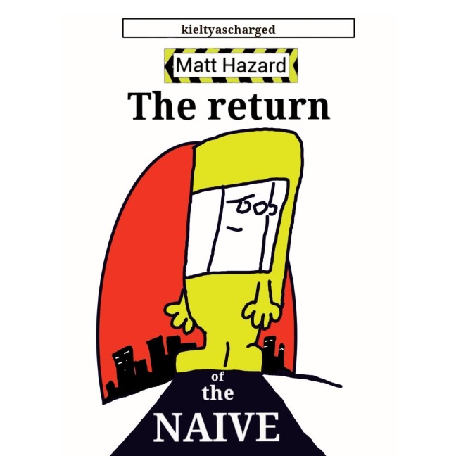Matt Hazard: Return of the Naive
