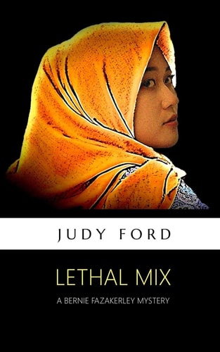 Lethal Mix The 12th Bernie Fazakerley Mystery