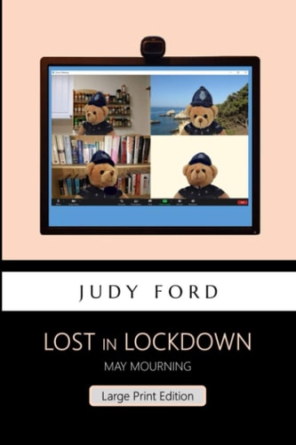 Lost in Lockdown May Mourning