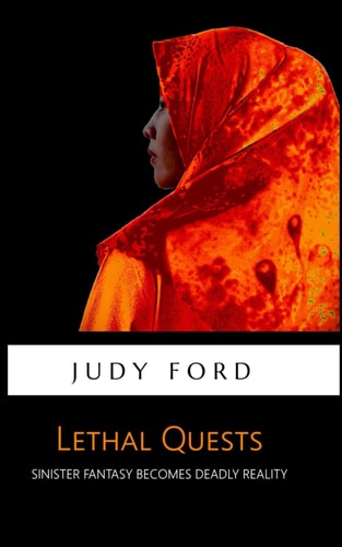 Lethal Quests Sinister Fantasy Becomes Deadly Reality