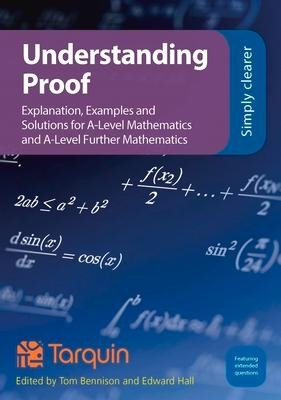 Understanding Proof: Explanation, Examples and Solutions