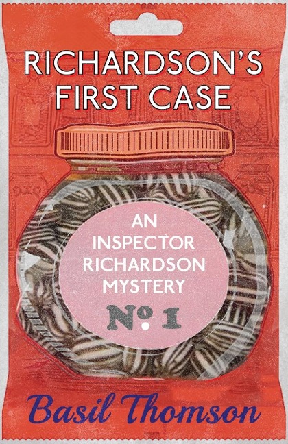 Richardsons First Case: An Inspector Richardson Mystery
