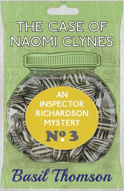 The Case of Naomi Clynes: An Inspector Richardson Mystery