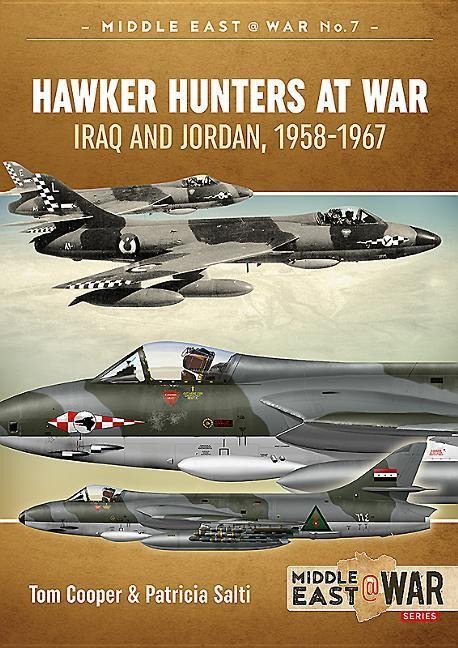 Hawker Hunters At War: Iraq And Jordan, 1958-1967