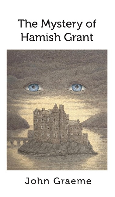 Graeme, J: MYST OF HAMISH GRANT