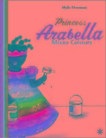 Princess Arabella Mixes Colors
