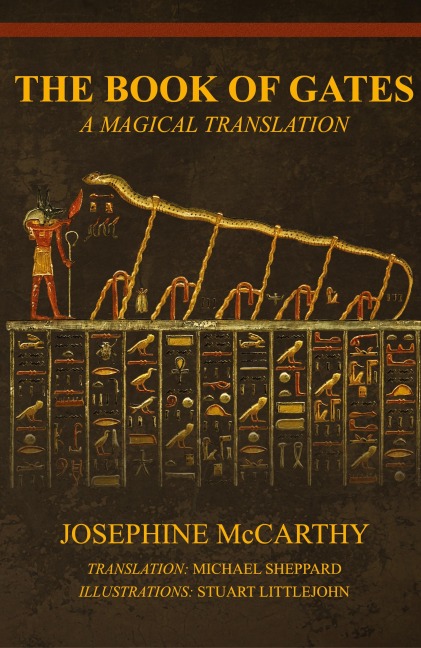 The Book of Gates: A Magical Translation