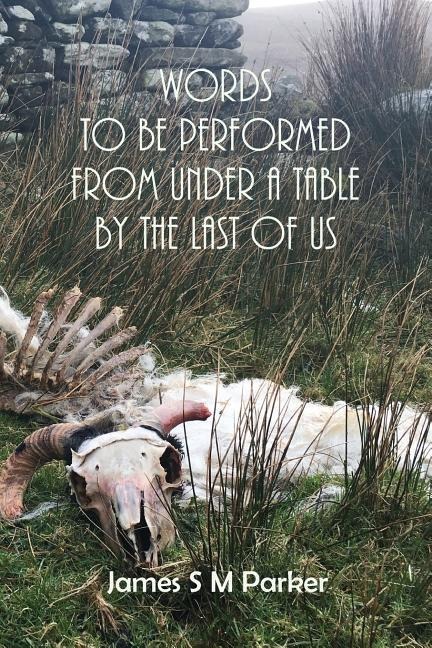 Words to be performed from under a table by the last of us