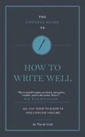 The Connell Guide To How to Write Well