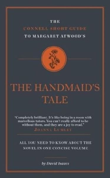 The Connell Short Guide To Margaret Atwoods The Handmaids Tale