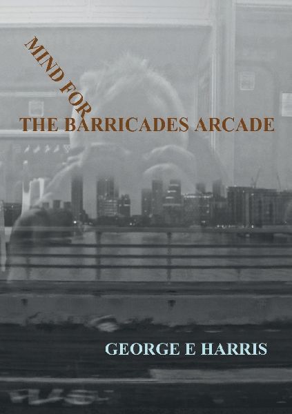 MIND FOR THE BARRICADES ARCADE