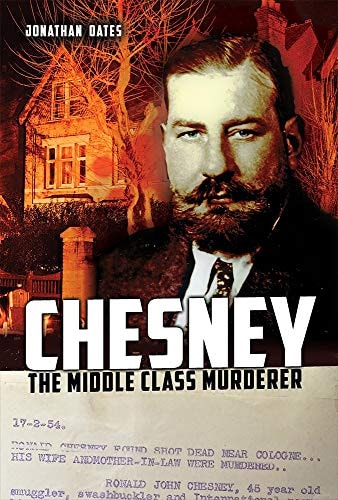 Chesney The Middle Class Murderer