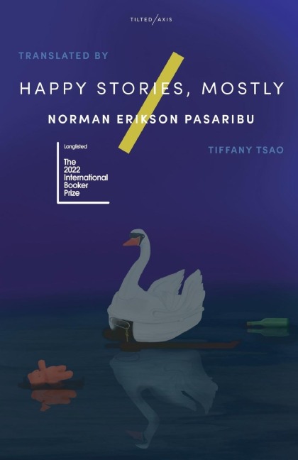 Happy Stories, Mostly