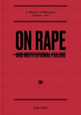 On Abortion: and Institutional Failure