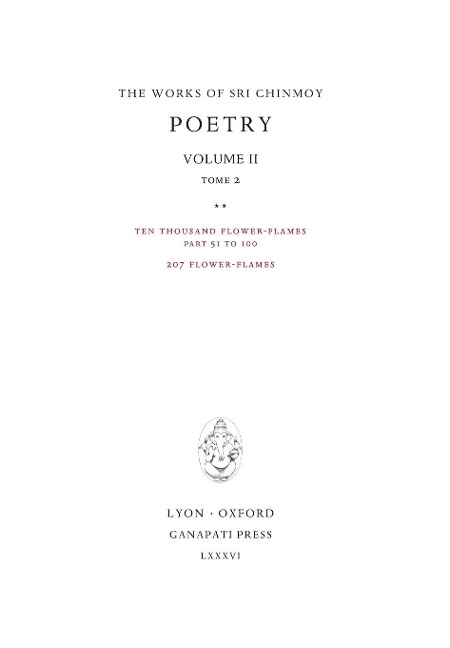 Poetry II, tome 2: Ten thousand Flower-Flames, 207 Flower-Flames