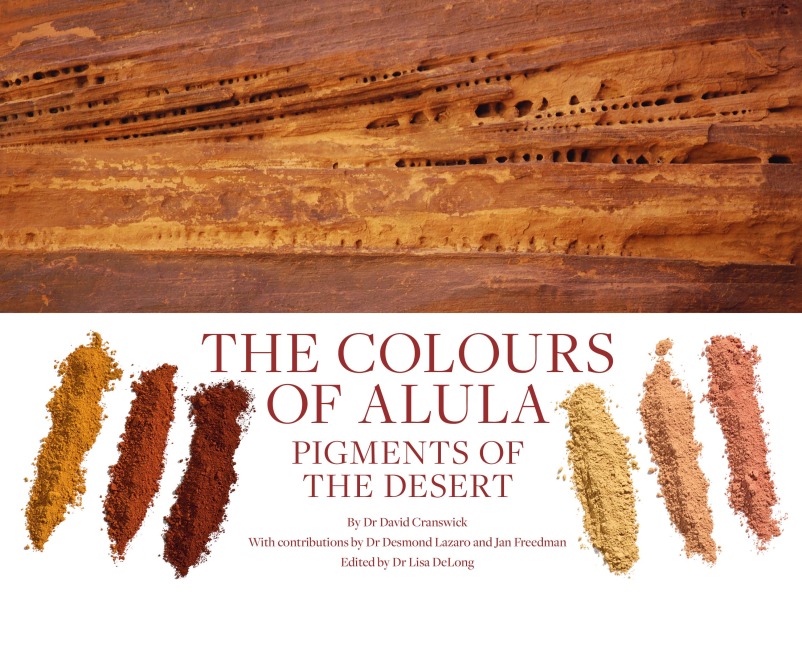 The Colours of Alula: Pigments of the Desert
