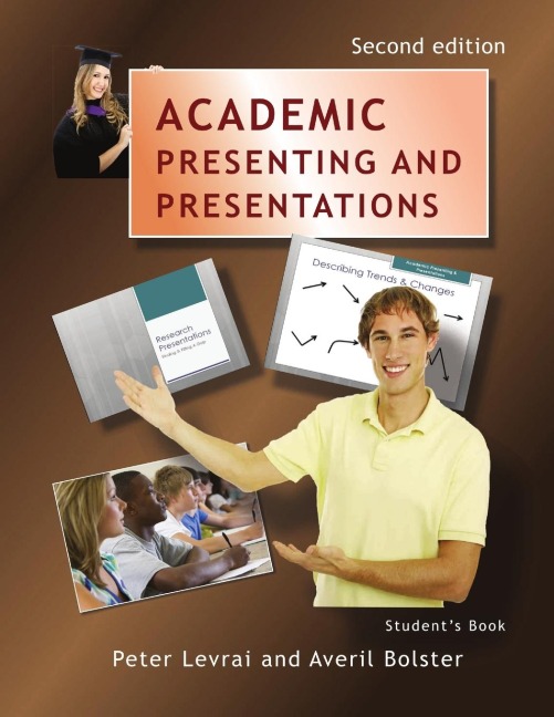 Academic Presenting and Presentations - Students Book