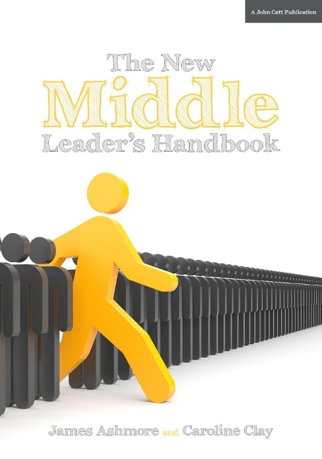 The New Middle Leaders Handbook