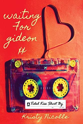 Waiting For Gideon A Tidal Kiss Short