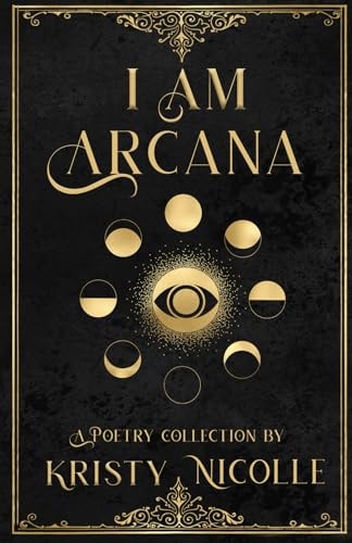 I Am Arcana A Tarot Inspired Poetry Collection