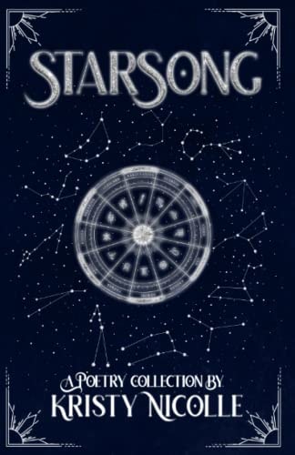StarSong A Zodiac-Inspired Poetry Collection