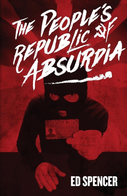 The Peoples Republic of Absurdia