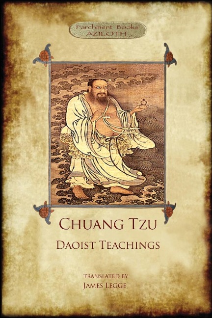 Chuang Tzu: Daoist Teachings: Zhuangzis Wisdom of the Dao