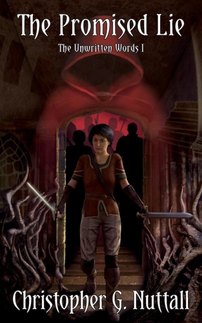 The Promised Lie: The Unwritten Words I