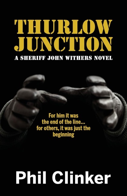 THURLOW JUNCTION: A SHERIFF JOHN WITHERS NOVEL