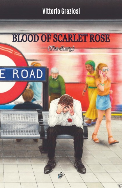 BLOOD OF SCARLET ROSE: (The Diary)