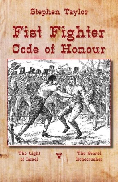Fist Fighter: Code of Honour (Dyslexia-Smart)