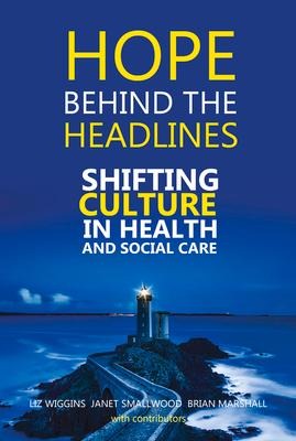 Hope Behind the Headlines