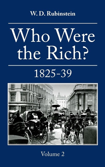 Who Were the Rich?: 1825-1839