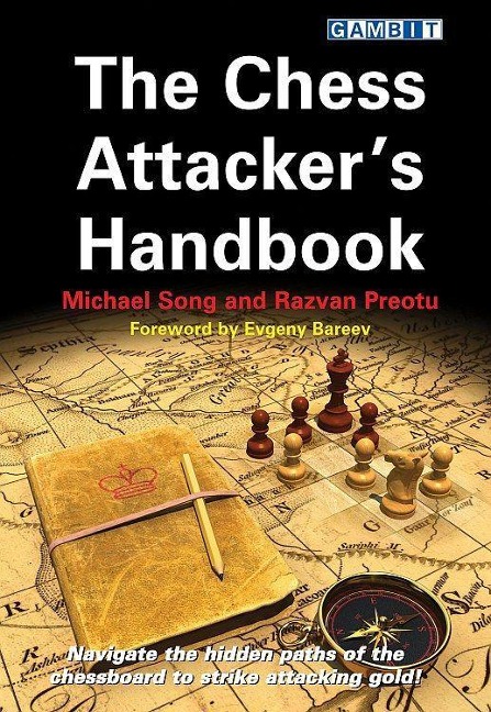 The Chess Attackers Handbook