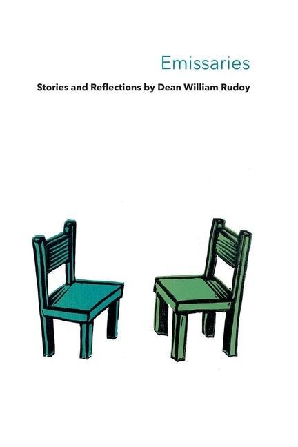 Emissaries: Stories & Reflections