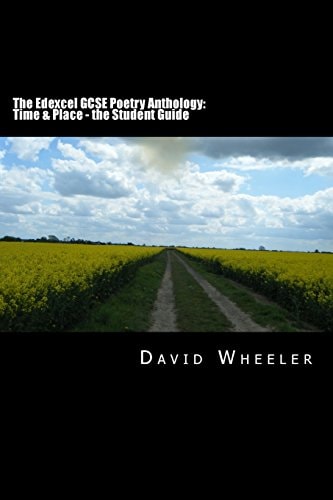 The Edexcel Gcse Poetry Anthology Time & Place - the Student Guide