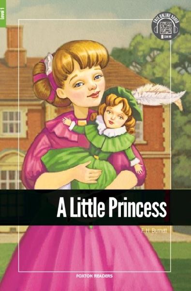 A Little Princess - Foxton Reader Level-1 (400 Headwords A1/A2) with free online AUDIO