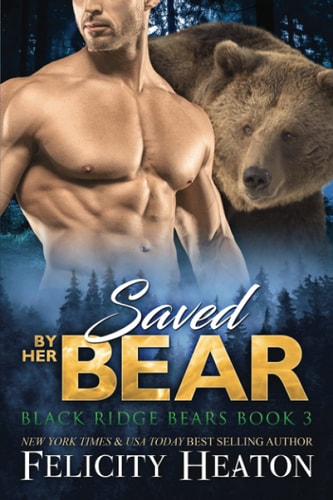 Saved by Her Bear