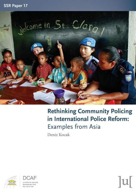 Rethinking Community Policing in International Police Reform: Examples from Asia