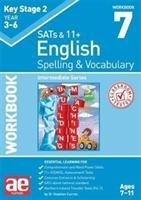 KS2 Spelling & Vocabulary Workbook 7: Intermediate Level