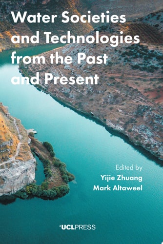 Water Societies and Technologies from the Past and Present