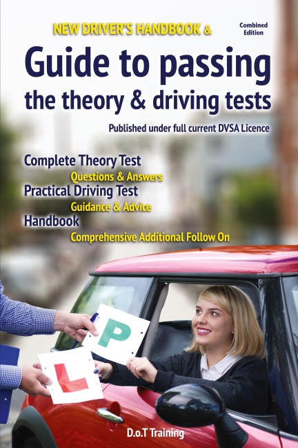 New drivers handbook & guide to passing the theory & driving tests