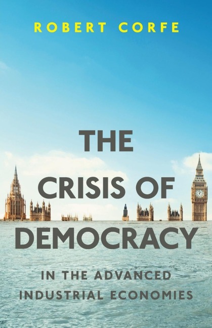 The Crisis of Democracy: in the advanced industrial economies